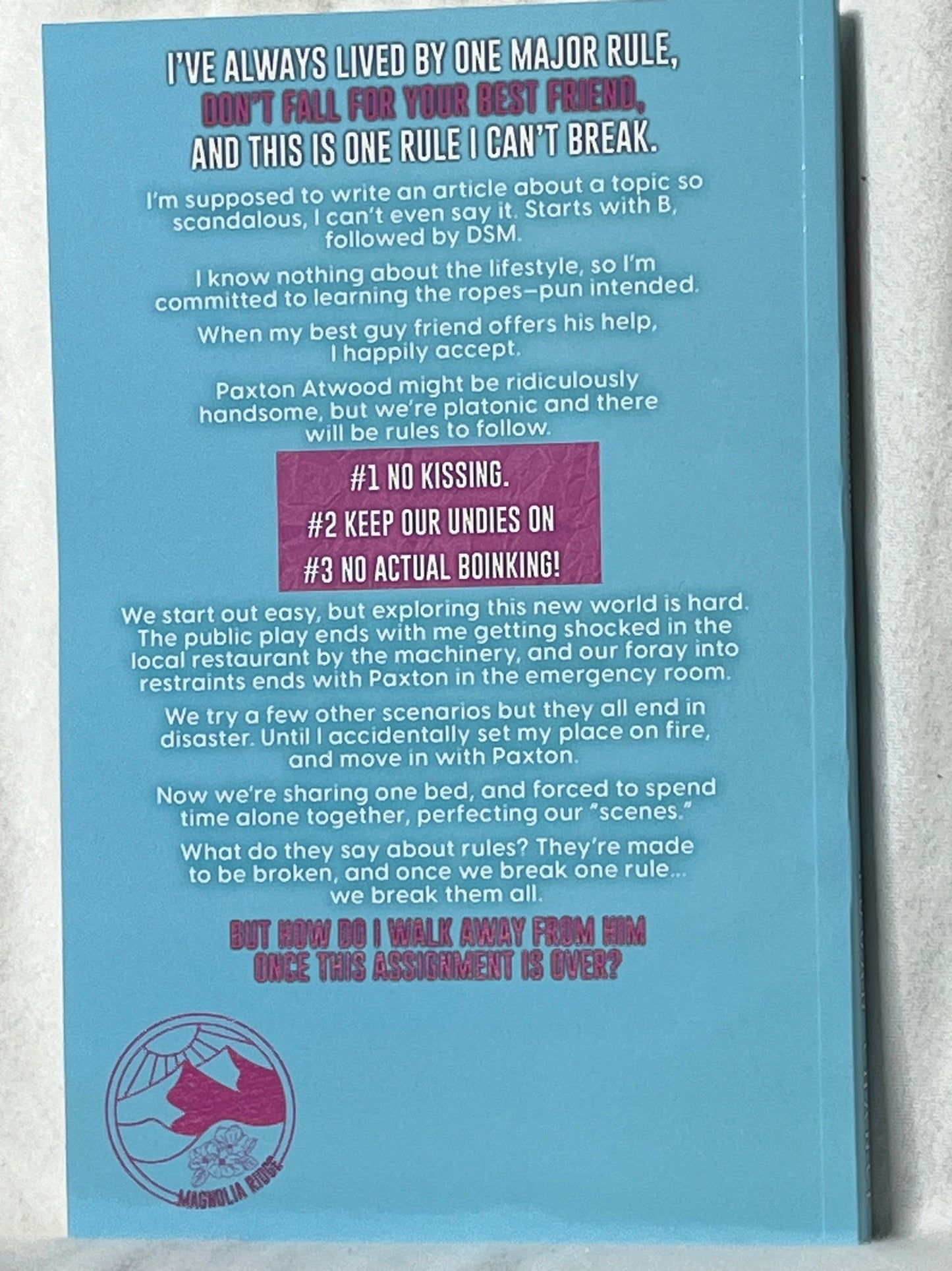 Don’t Fall For Your Best Friend: by Logan Chance