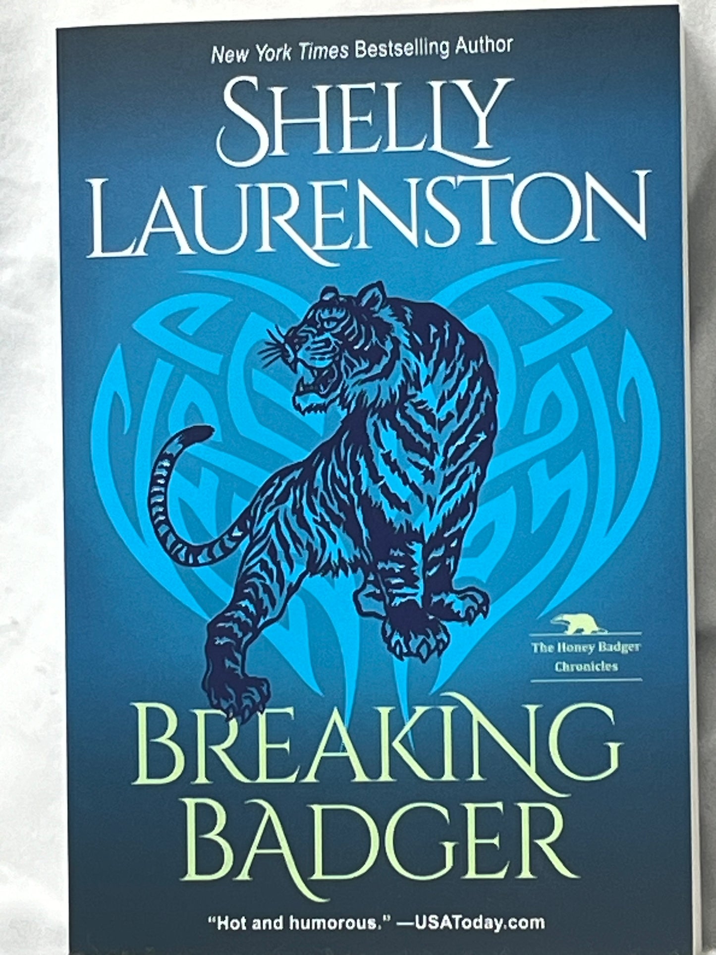 Breaking Badger: by Shelly Laurenston