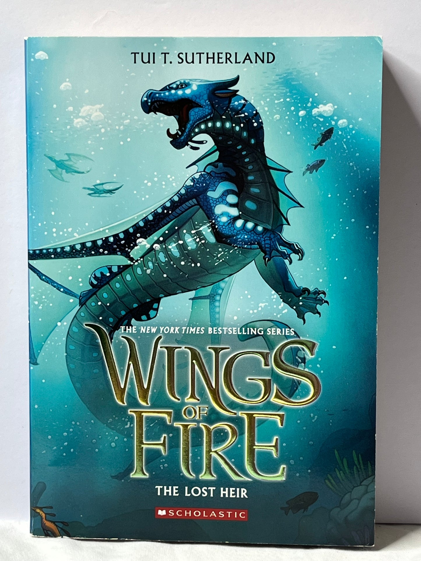Wings of Fire (The Lost Heir #2): by Tui. T. Sutherland