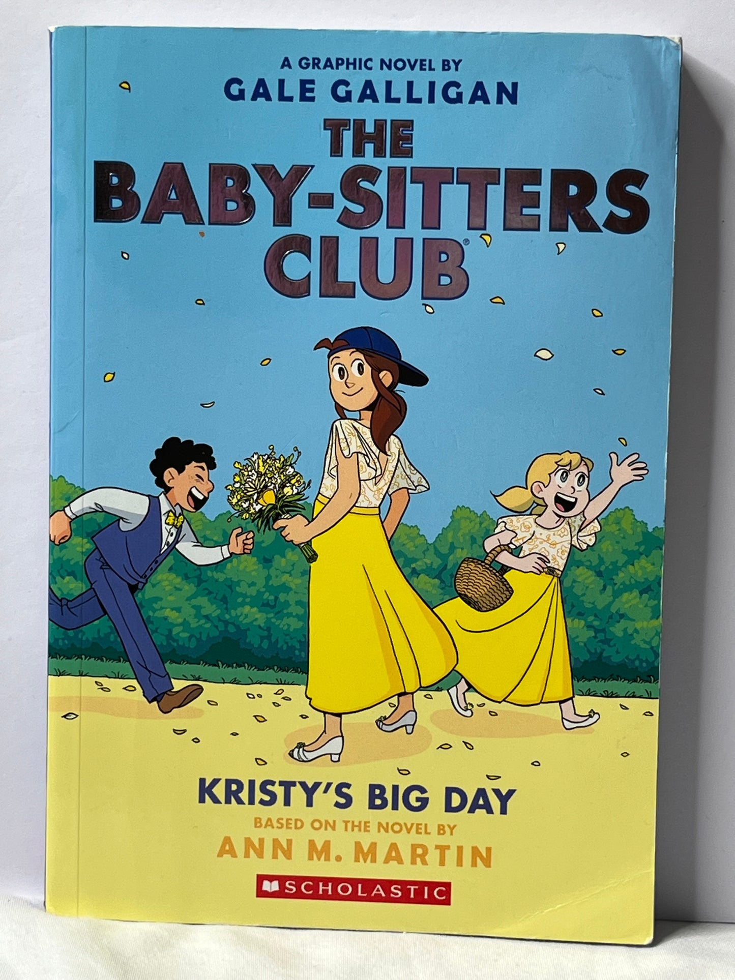 The Baby-Sitters Club (Kristy’s Big Day #6): by Ann M. Martin