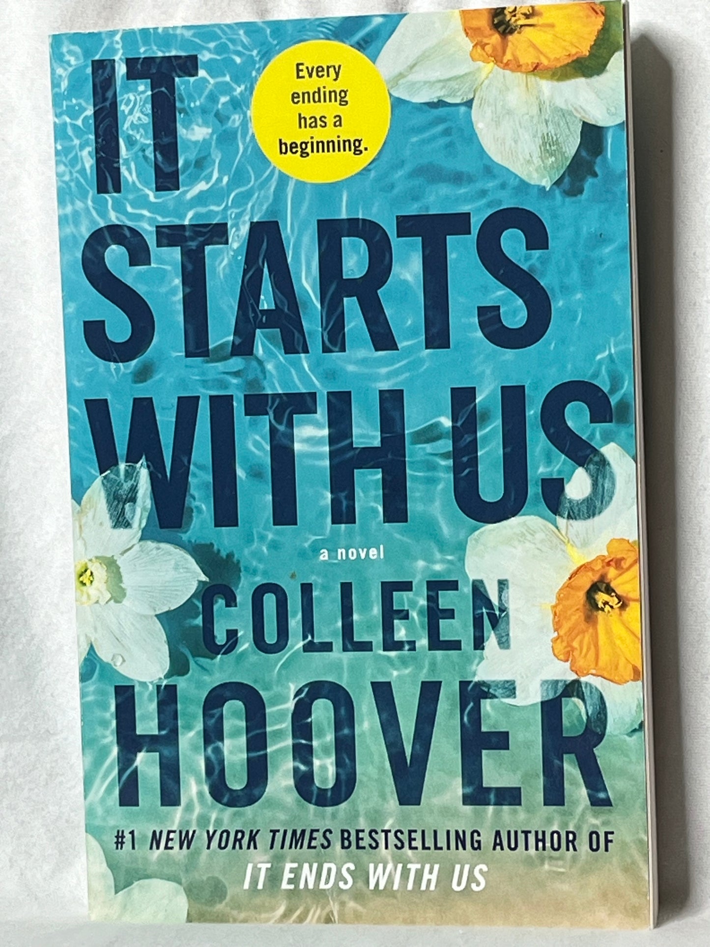 It Starts With Us: by Colleen Hoover