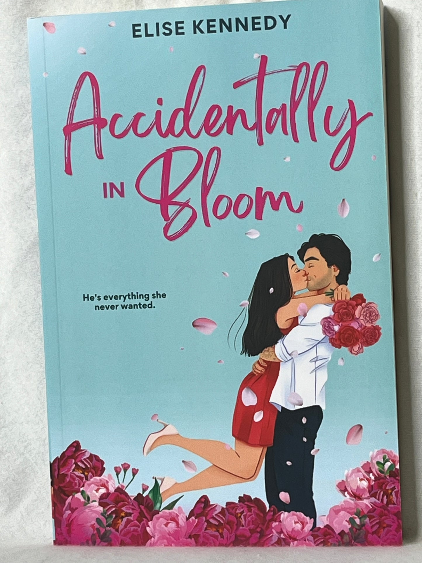 Accidentally In Bloom: by Elise Kennedy