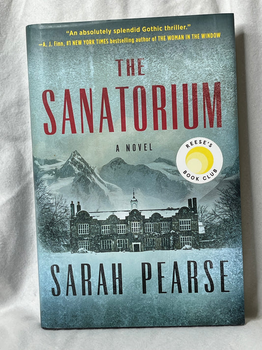 The Sanatorium: by Sarah Pearce