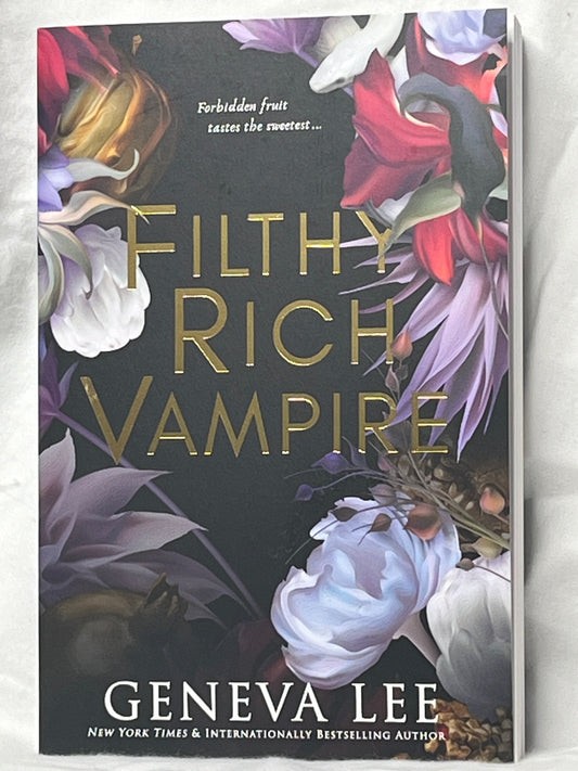 Filthy Rich Vampire: by Geneva Lee