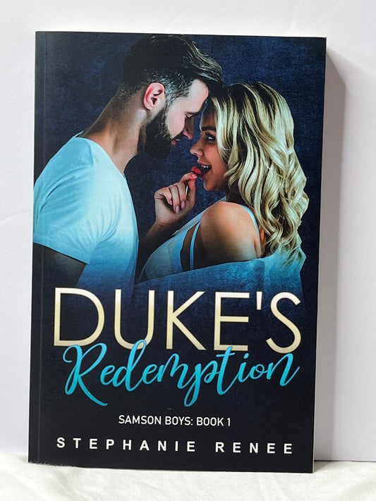 Duke’s Redemption: by Stephanie Renee