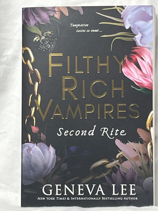 Filthy Rich Vampire, Second Rites: by Geneva Lee